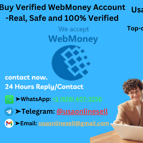 Top 32 Buy Verified WebMoney Account