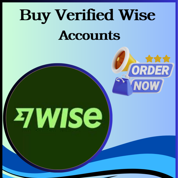 Top 7 Sites To Buy Verified Wise Accounts In 2025