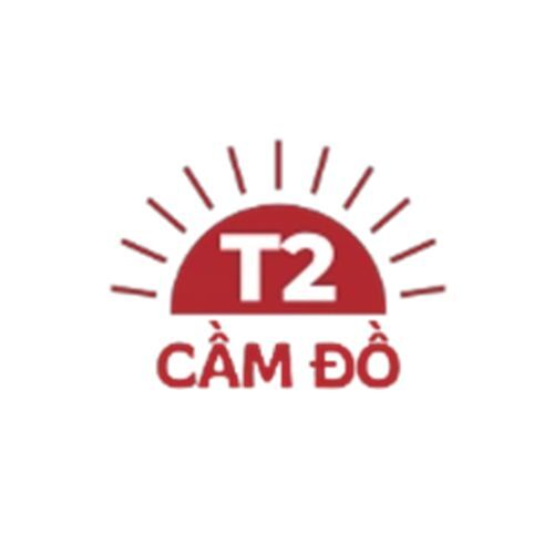 Cầm Đồ T2 - Dịch Vụ Cầm Đồ Uy Tín