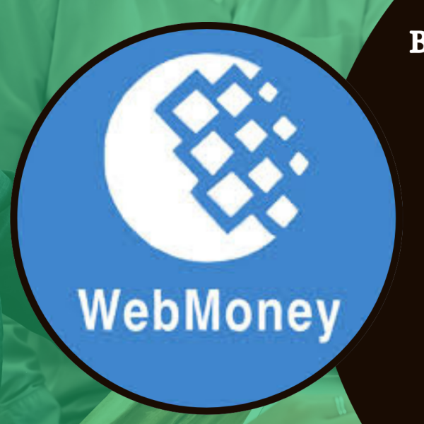 5 Best Site To Buy Verified WebMoney Account In This Year