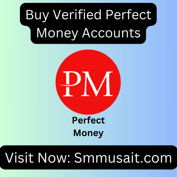 Best Top 10 To Buy, Verified Perfect Money Account
