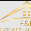 E&E Construction and Remodeling