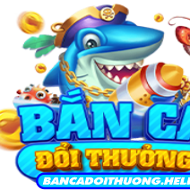 Bắn Cá Đổi Thưởng | Top 21 Game Bắn Cá Uy Tín Năm 2025