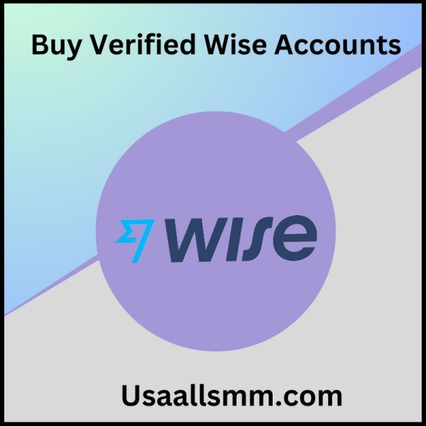 Top 5 Sites to Buy Verified Wise Accounts In This
