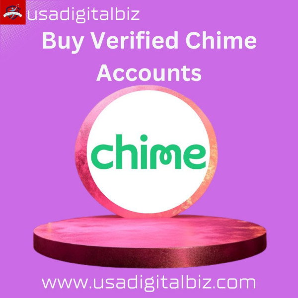 Top 10 Best Site To Buy Verified Chime Accounts & Full Verified