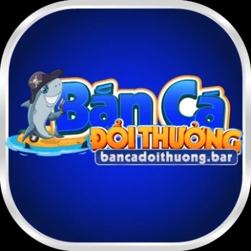 Bắn cá đổi thưởng