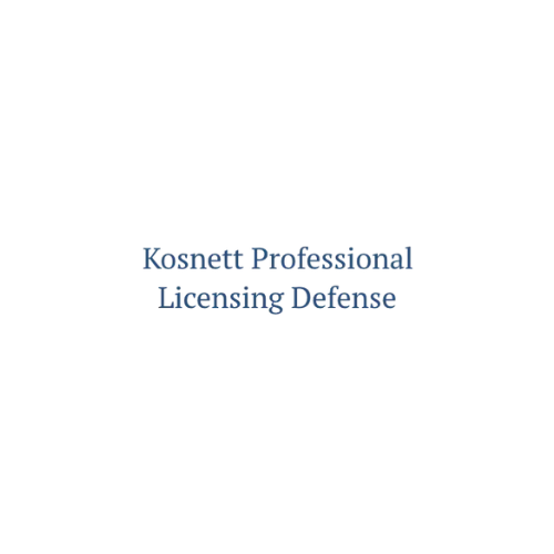 Kosnett Professional Licensing Defense