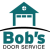 Bob's Door Service