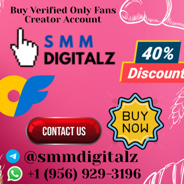 Top 1 Trustable Place To Buy Verified Only Fans Creator Account ...
