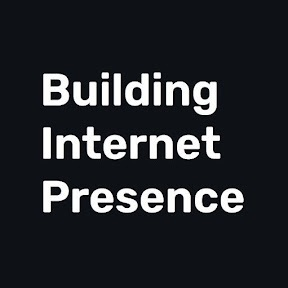 Building Internet Presence