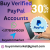 Need Money To Buy Verified Paypal Accounts
