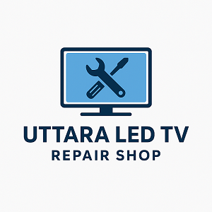 Uttara LED TV Repair Shop