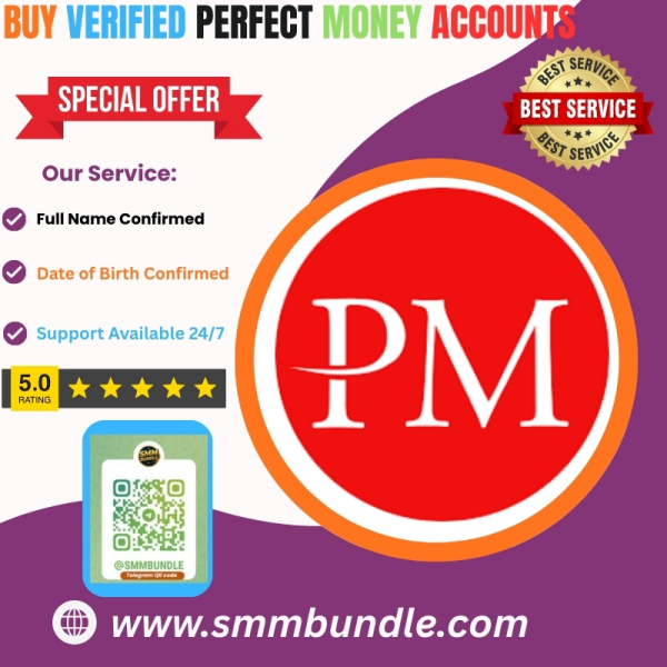 Buy Verified Perfect Money Accounts: Secure, Fast &amp