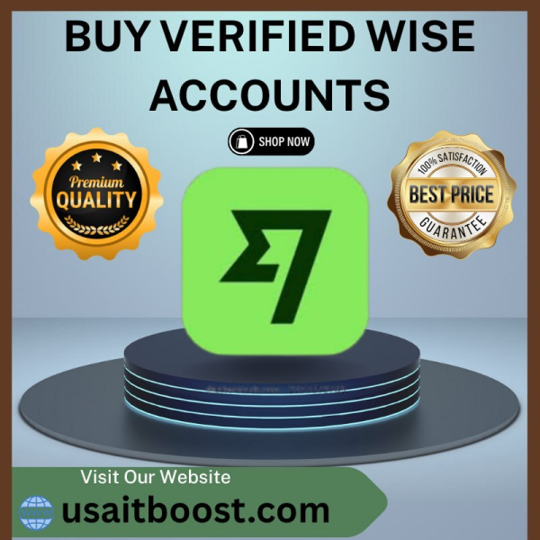 How To Buy Verified Wise Accounts Step By Step Guide