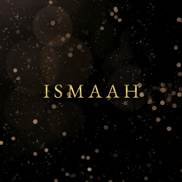 Ismaah