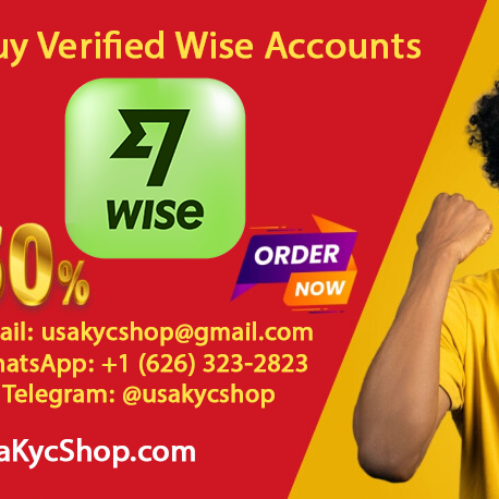 Best Deals to Buy Verified Wise Accounts In This Year