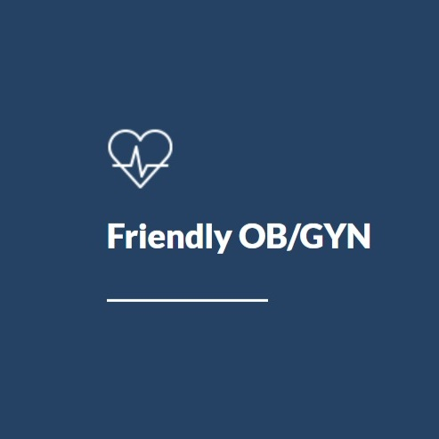 Friendly OB/GYN