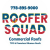 Roofer Squad