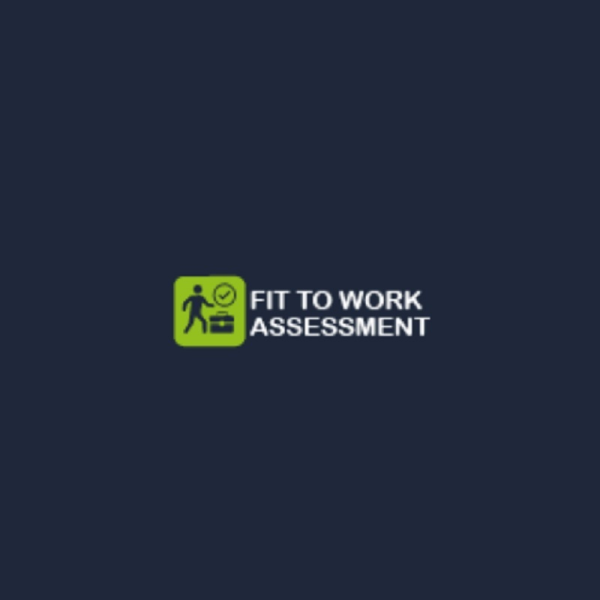 Fit to Work Assessment Ltd