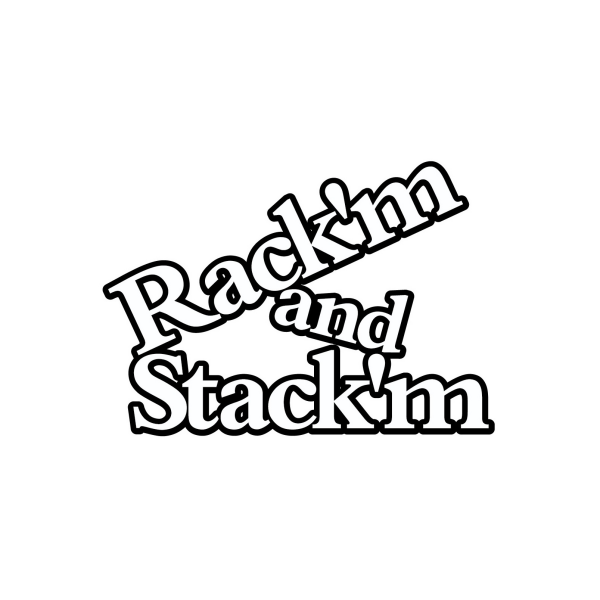 Rack'm & Stack'm