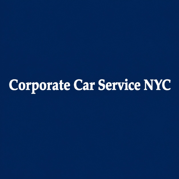 Corporate Car Service NYC